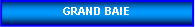 Zone de Texte: GRAND BAIE